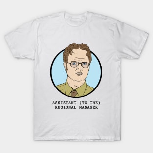 Assistant To The Regional Manager T-Shirt